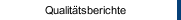 Qualitätsberichte